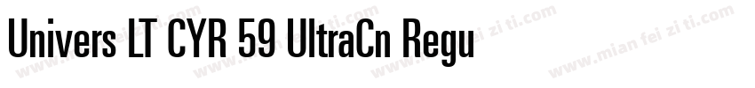 Univers LT CYR 59 UltraCn Regular字体转换